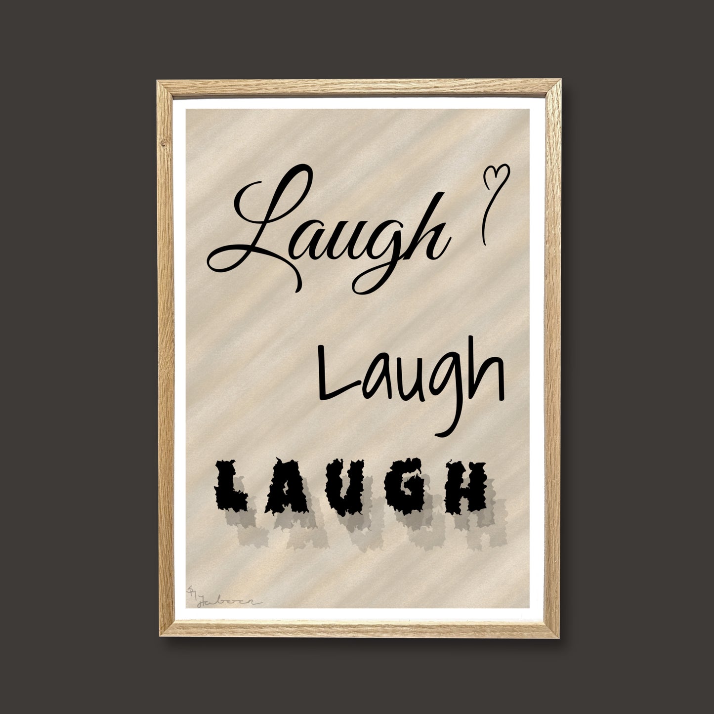 Laugh, Laugh, LAUGH, plakat