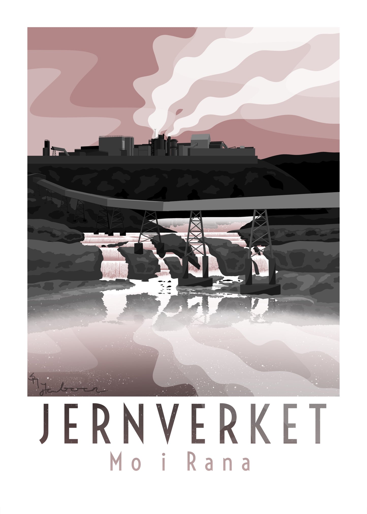 Jernverket, Mo i Rana, plakat